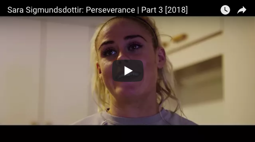 Sara Sigmundsdottir: Perseverance | Part 3 [2018]